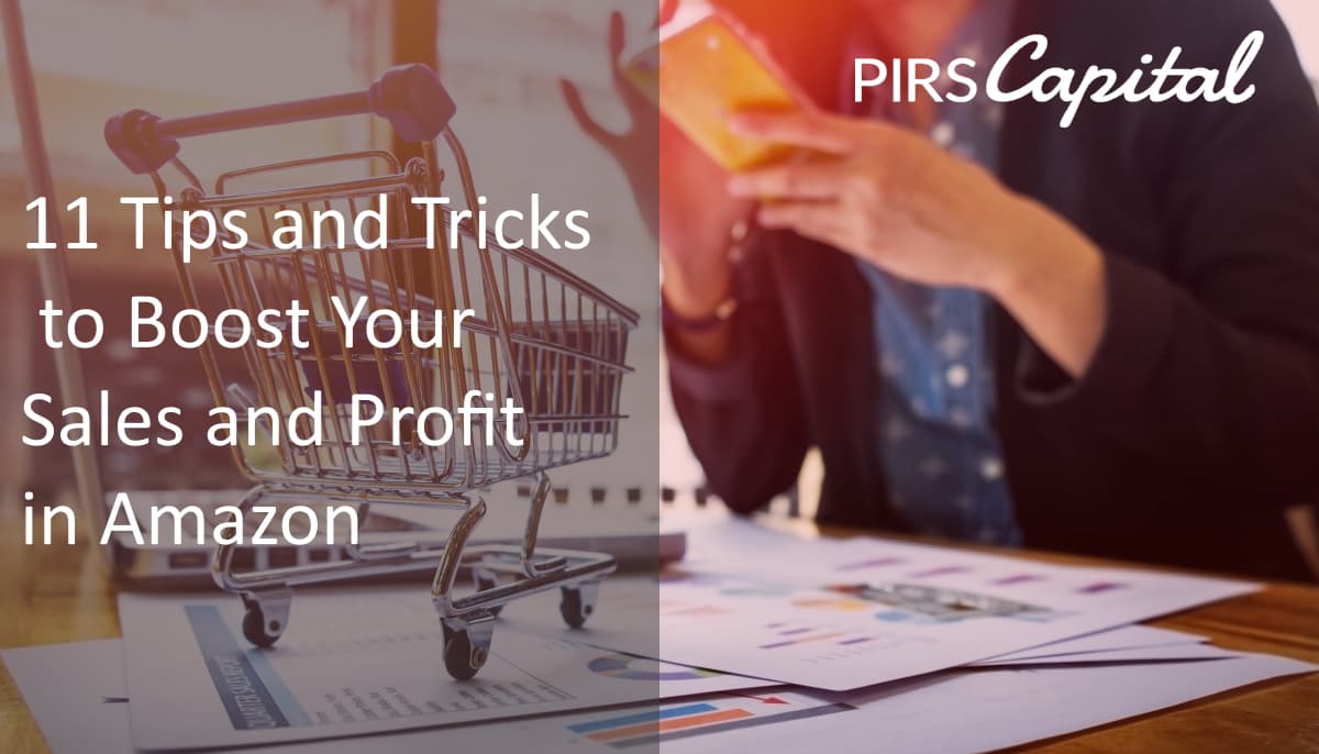 11 Tips and Tricks to Boost Your Sales and Profit in Amazon 2023