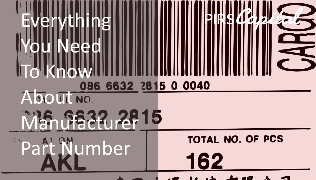 Everything You Need To Know About Manufacturer Part Number (MPN) 2022