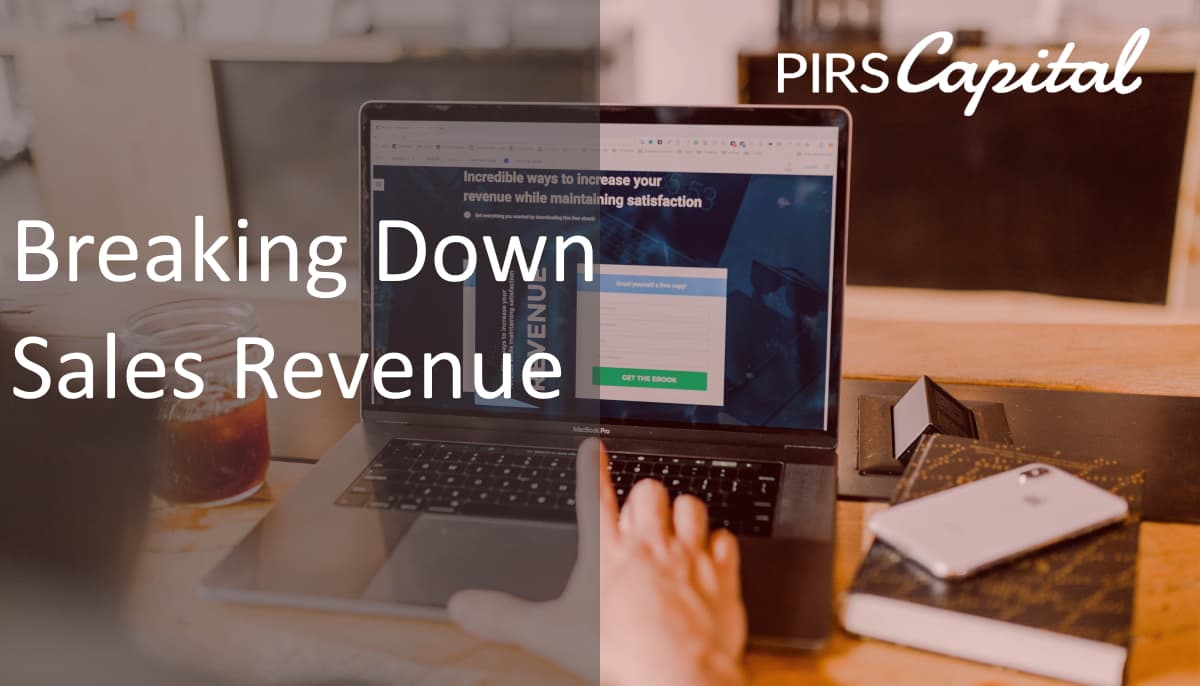 Breaking Down Sales Revenue