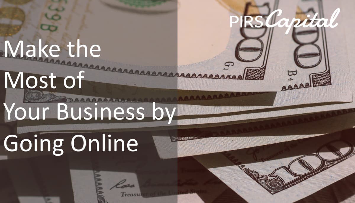 Make the Most of Your Business by Going Online