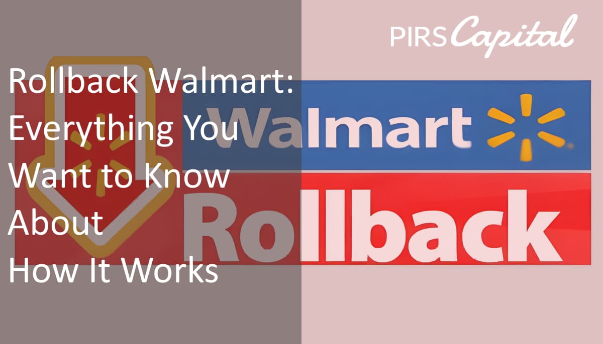 What Does Rollback Mean at Walmart Everything You Want to Know About