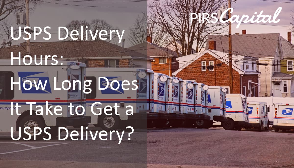 USPS Delivery Hours: How Long Does It Take to Get a USPS Delivery?