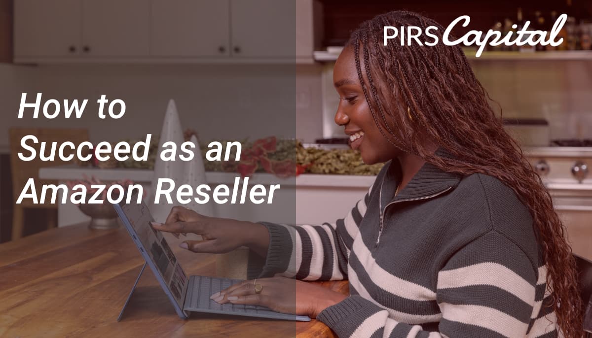 How to Succeed as an Amazon Reseller