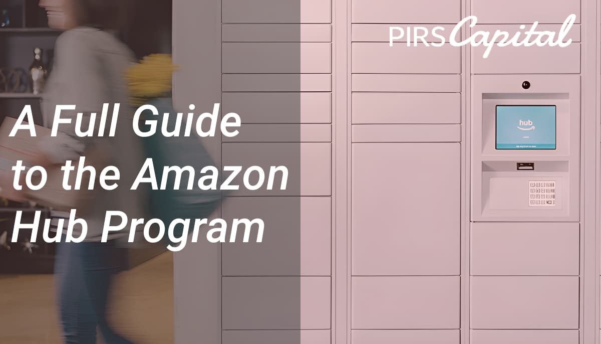 A Full Guide to the Amazon Hub Program