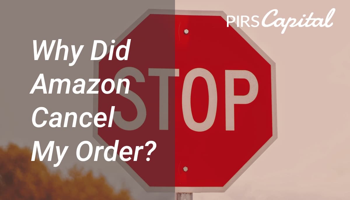 Why Did Amazon Cancel My Order?