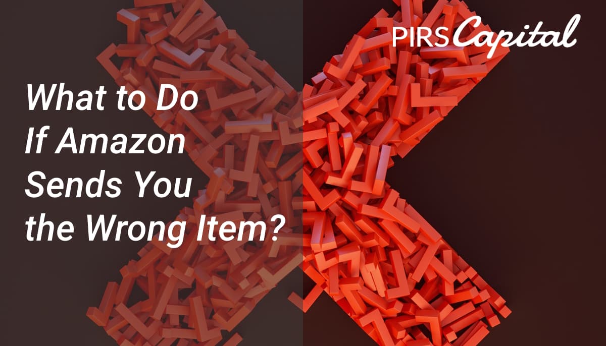 What to Do If Amazon Sends You the Wrong Item?