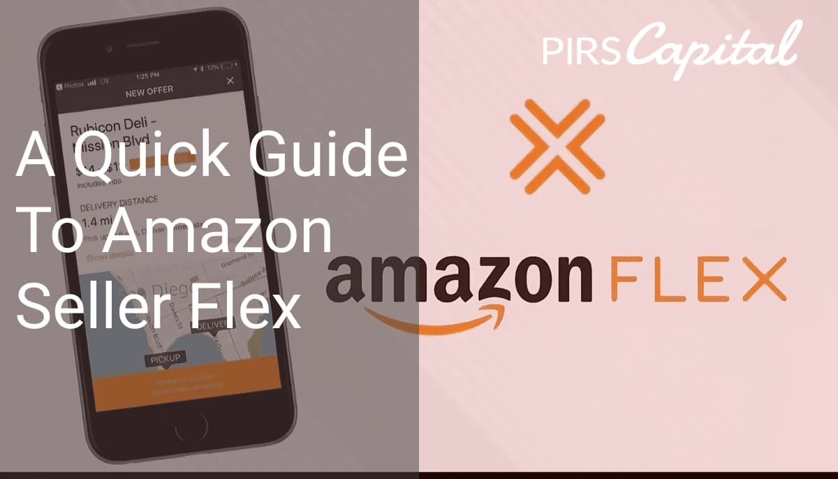 A Quick Guide To Amazon Seller Flex