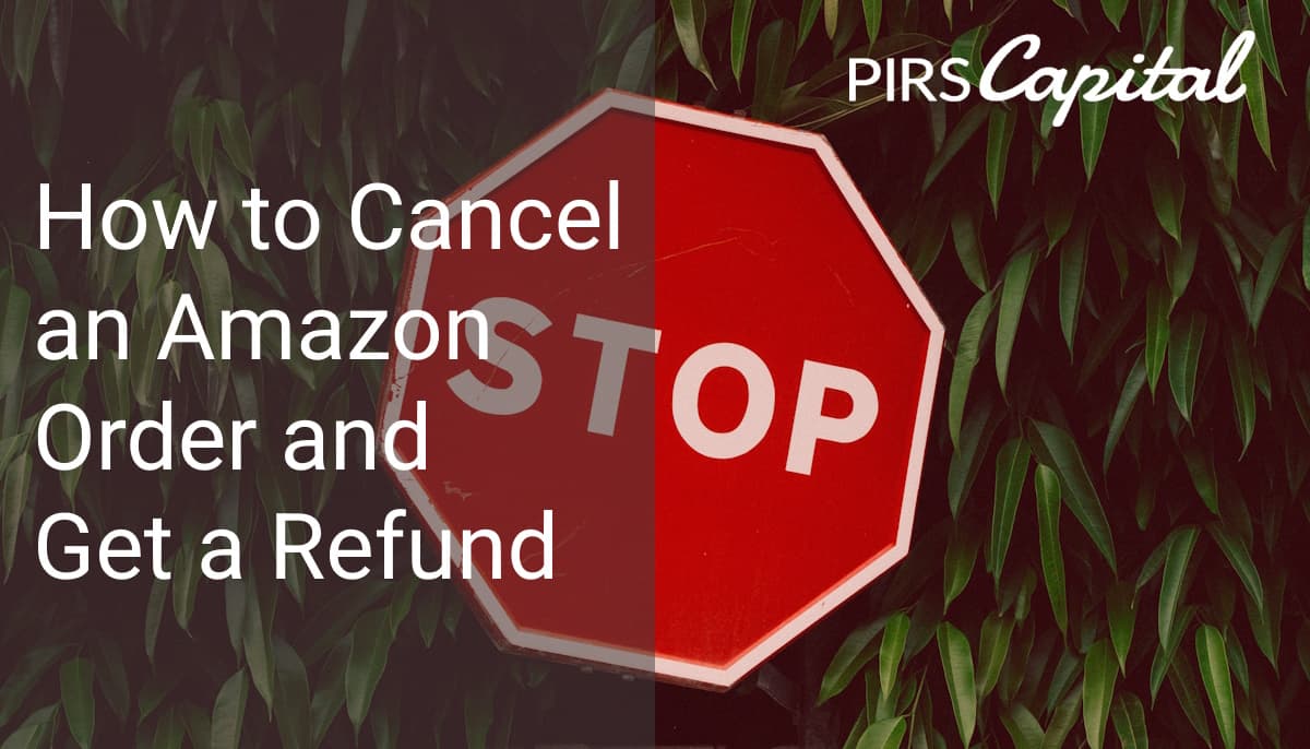 How to Cancel an Amazon Order and Get a Refund